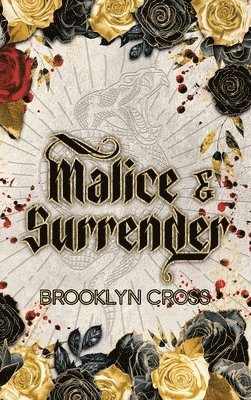 Brooklyn Cross - Malice and Surrender Special Edition, Inbunden