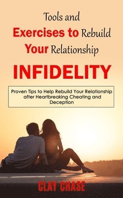 Clay Chase - Infidelity, Häftad