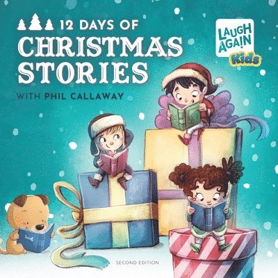 Phil Callaway - 12 Days of Christmas Stories, Häftad. Tillgänglighet: Lägg i varukorg