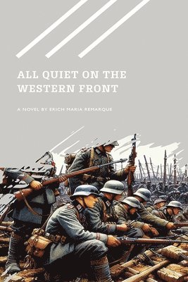 Erich Maria Remarque - All Quiet on the Western Front, Häftad