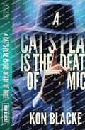 A Cat's Play is the Death of Mice
