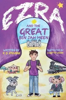 R D Stevens - Ezra and the Great Bin Jah Meen, Häftad. Tillgänglighet: Lägg i varukorg