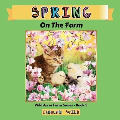 Carolyn Wild - Spring, Häftad. Tillgänglighet: Lägg i varukorg