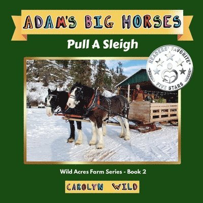 Carolyn Wild - Adam's Big Horses, Häftad. Tillgänglighet: Lägg i varukorg