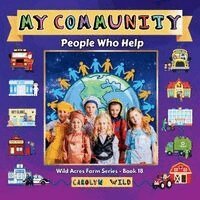Carolyn Wild - My Community, Häftad. Tillgänglighet: Lägg i varukorg