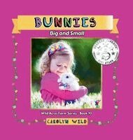 Carolyn Wild - Bunnies, Inbunden. Tillgänglighet: Lägg i varukorg