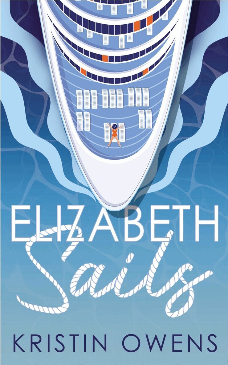 Kristin Owens - Elizabeth Sails, Häftad