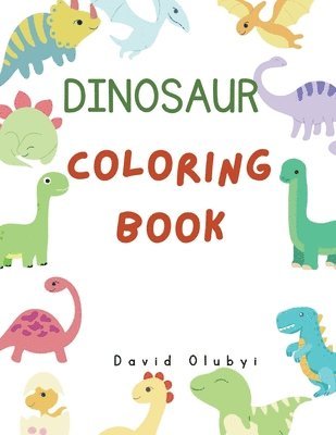 David Olubiyi - Dinosaur Coloring Book, Häftad. Tillgänglighet: Lägg i varukorg
