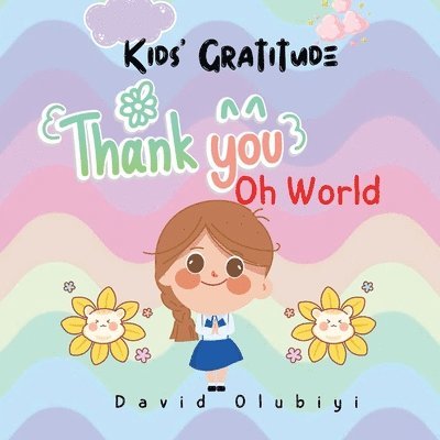 David Olubiyi - Kids' Gratitude, Häftad. Tillgänglighet: Lägg i varukorg