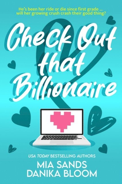 Danika Bloom, Mia Sands - Check Out that Billionaire, E-bok