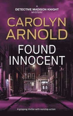 Carolyn Arnold - Found Innocent, Häftad