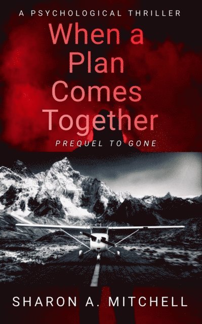 Sharon A. Mitchell - When a Plan Comes Together, E-bok