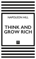 Think and Grow Rich