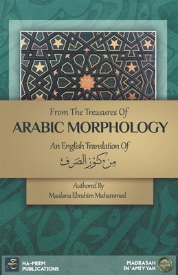 Ha-Meem Publications - From the Treasures of Arabic Morphology - من كنوز الصرف, Häftad