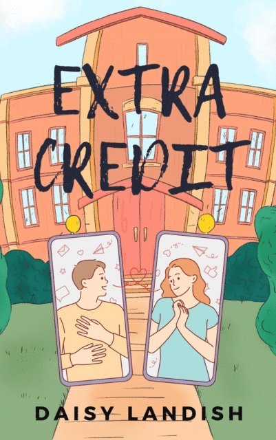 Daisy Landish - Extra Credit, E-bok