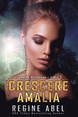 Regine Abel - Crescere Amalia, Häftad