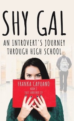 Franka Capuano - Shy Gal, Inbunden. Tillgänglighet: Lägg i varukorg
