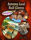 Autumn Leaf Half Gloves