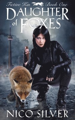 Nico Silver - Daughter of Foxes, Inbunden