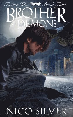 Nico Silver - Brother of Demons, Inbunden