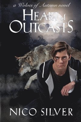 Nico Silver - Heart of Outcasts, Häftad