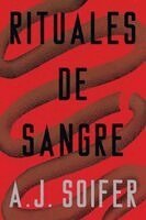 Alejandro J Soifer - Rituales de sangre, Häftad
