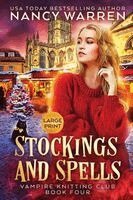 Nancy Warren - Stockings and Spells, Häftad