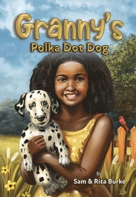 Sam and Rita Burke - Granny's Polka Dot Dog, Häftad. Tillgänglighet: Lägg i varukorg