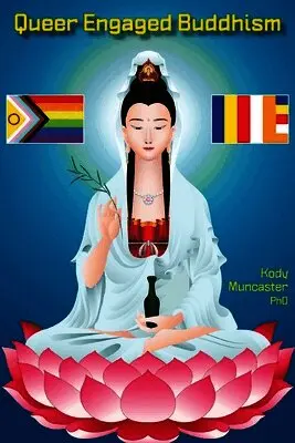 Kody Muncaster - Queer Engaged Buddhism, Häftad. Tillgänglighet: Lägg i varukorg