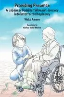 Wako Amano - Providing Presence, Häftad. Tillgänglighet: Lägg i varukorg