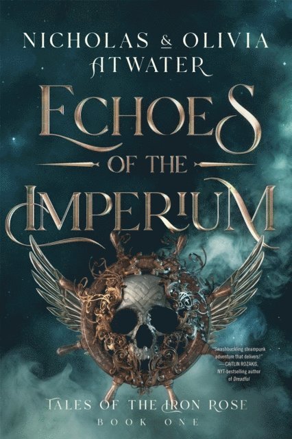 Olivia Atwater, Nicholas Atwater - Echoes of the Imperium, E-bok