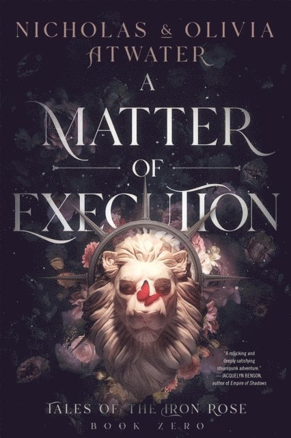 Olivia Atwater, Nicholas Atwater - Matter of Execution, E-bok