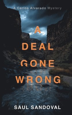Saul Sandoval - Deal Gone Wrong, Häftad