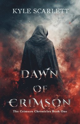 Kyle Scarlett - Dawn Of Crimson, Häftad
