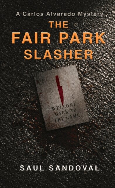 Saul Sandoval - Fair Park Slasher, E-bok