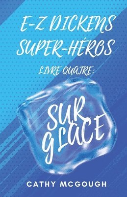 Cathy McGough - E-Z Dickens Super-Héros Livre 4 French Edition E-Z Dickens Series, Häftad