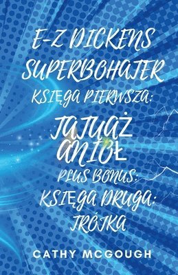 Cathy McGough - E-Z Dickens Superbohater KsiĘga 1 I 2 Polish Edition E-Z Dickens Series, Häftad