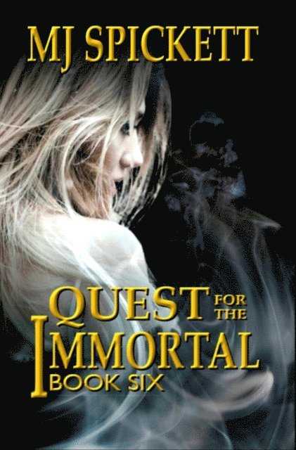 MJ Spickett - Quest for the Immortal, E-bok