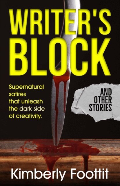 Kimberly Foottit - Writer's Block: And Other Stories, E-bok. Tillgänglighet: Kommande