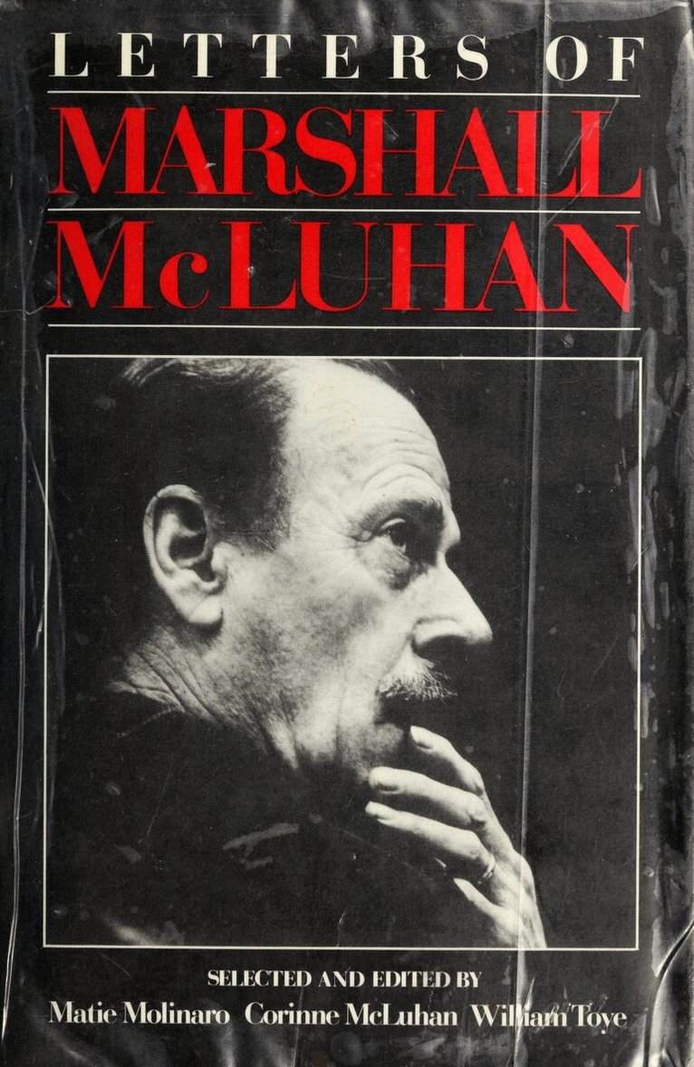 Marshall McLuhan, William Toye, Matie Molinaro, Corinne McLuhan - Letters of Marshall McLuhan, Häftad. Tillgänglighet: Kommande
