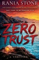 Rania Stone, Jonas Saul - Zero Trust, Häftad. Tillgänglighet: Lägg i varukorg