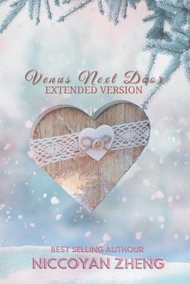 Niccoyan Zheng - Venus Next Door Extended Version, Häftad