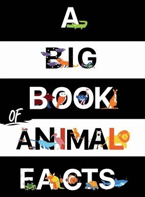 The Cheekyprimate - Big Book Of Animal Facts, Inbunden. Tillgänglighet: Lägg i varukorg