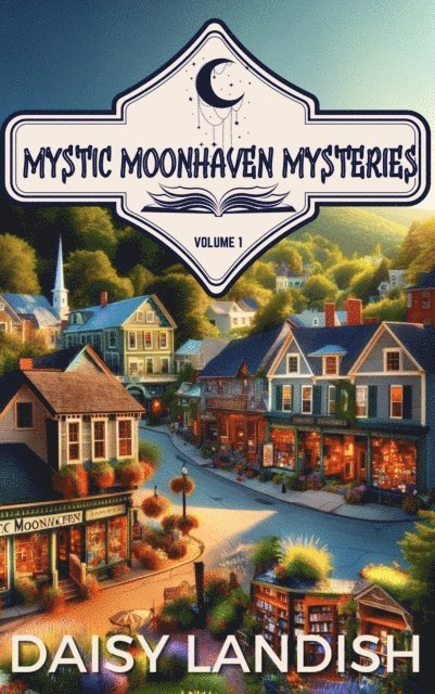 Daisy Landish - Mystic Moonhaven Mysteries, E-bok