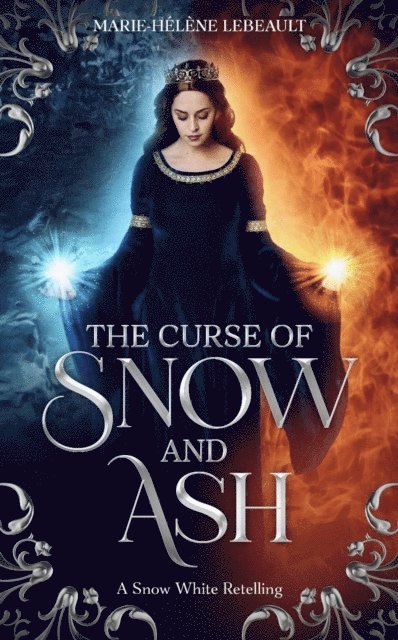Marie-Helene Lebeault - Curse of Snow and Ash, E-bok