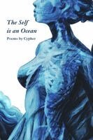 Cypher - Self is an Ocean, Häftad