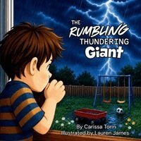 Carissa Tonn - Rumbling, Thundering Giant, Häftad