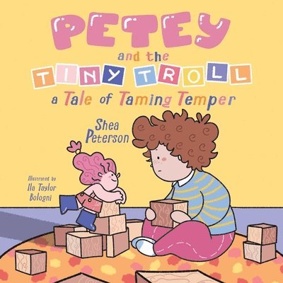 Shea Peterson - Petey and the Tiny Troll, Häftad