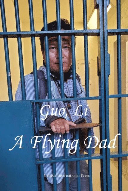 Li Guo - Flying Dad, E-bok