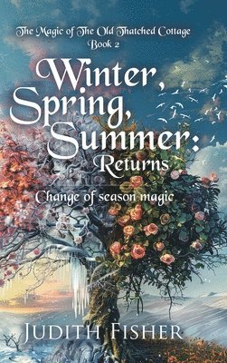 Judith Fisher - Winter, Spring, Summer, Inbunden. Tillgänglighet: Lägg i varukorg